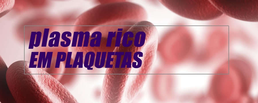 Plasma rico em plaquetas: nosso corpo ajudando a curar nosso corpo